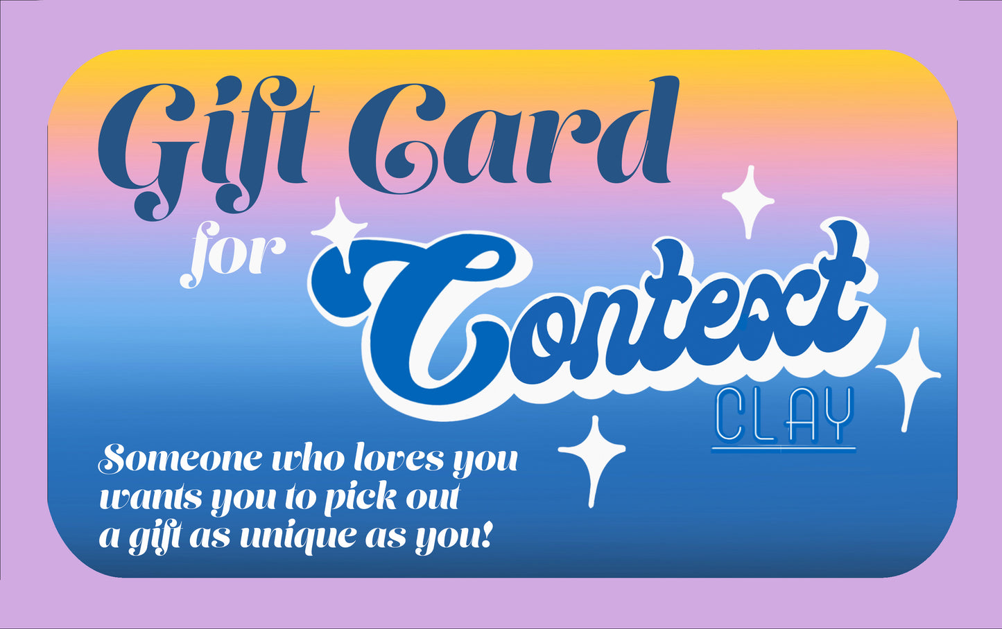 Context Clay Gift Card